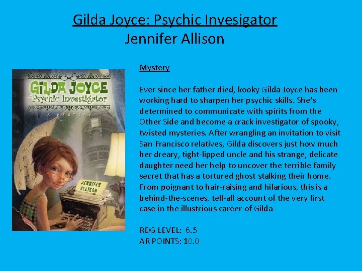 Gilda Joyce: Psychic Invesigator Jennifer Allison Mystery Ever since her father died, kooky Gilda