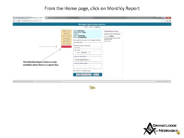 From the Home page, click on Monthly Report 