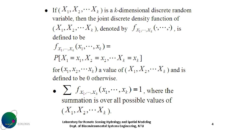 2/20/2021 Laboratory for Remote Sensing Hydrology and Spatial Modeling Dept. of Bioenvironmental Systems Engineering,