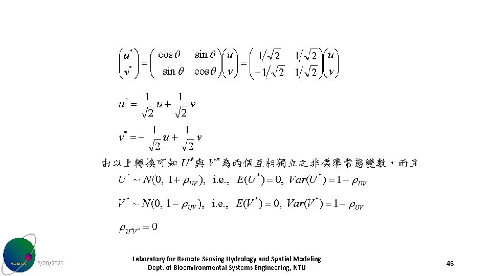 2/20/2021 Laboratory for Remote Sensing Hydrology and Spatial Modeling Dept. of Bioenvironmental Systems Engineering,