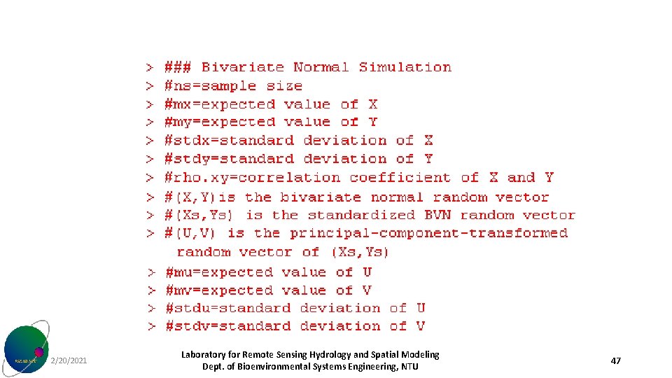 2/20/2021 Laboratory for Remote Sensing Hydrology and Spatial Modeling Dept. of Bioenvironmental Systems Engineering,