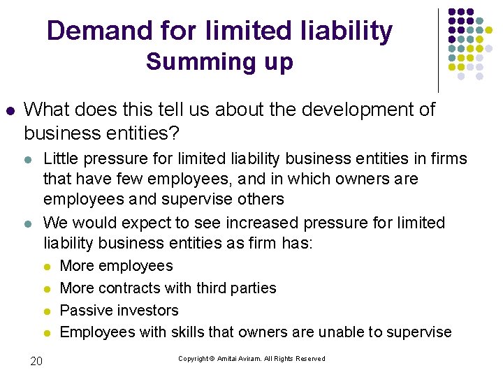 Demand for limited liability Summing up l What does this tell us about the