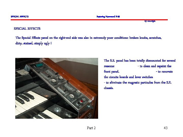 SPECIAL EFFECTS Restoring Hammond X-66 by dan. vigin SPECIAL EFFECTS The Special Effects panel