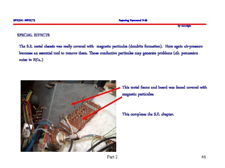 SPECIAL EFFECTS Restoring Hammond X-66 by dan. vigin SPECIAL EFFECTS The S. E. metal