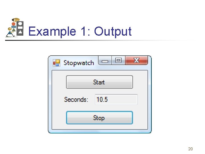 Example 1: Output 20 