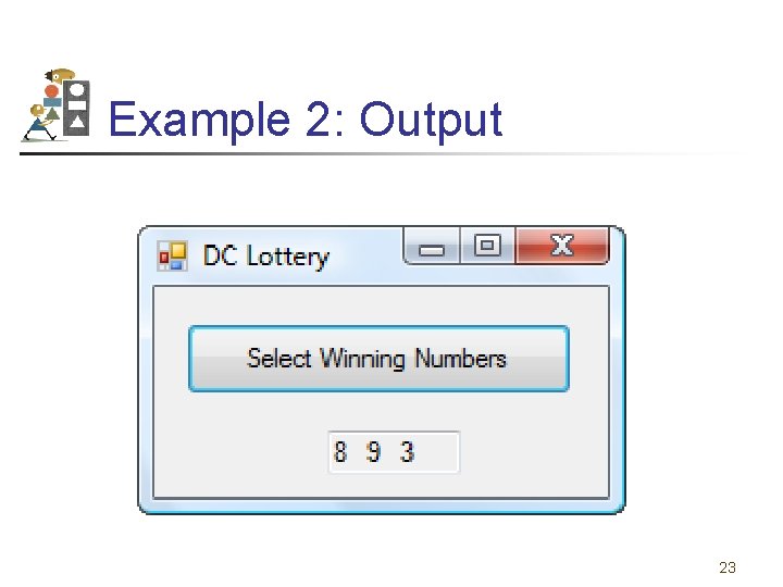 Example 2: Output 23 
