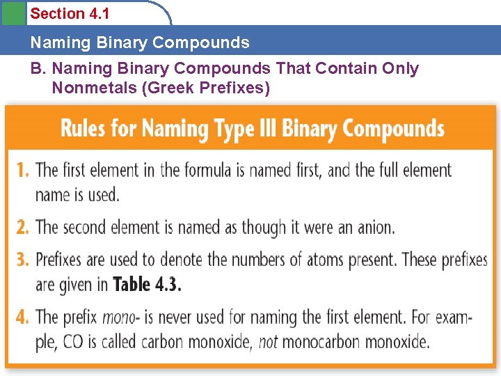 Section 4. 1 Naming Binary Compounds B. Naming Binary Compounds That Contain Only Nonmetals