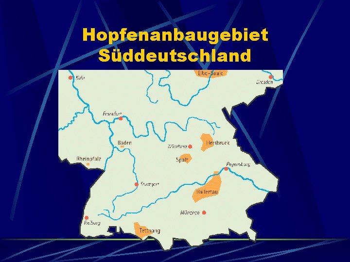 Hopfenanbaugebiet Süddeutschland 
