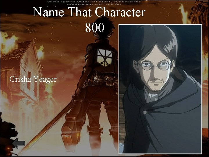 Name That Character 800 Grisha Yeager 