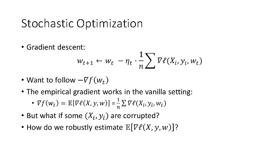 Stochastic Optimization • 