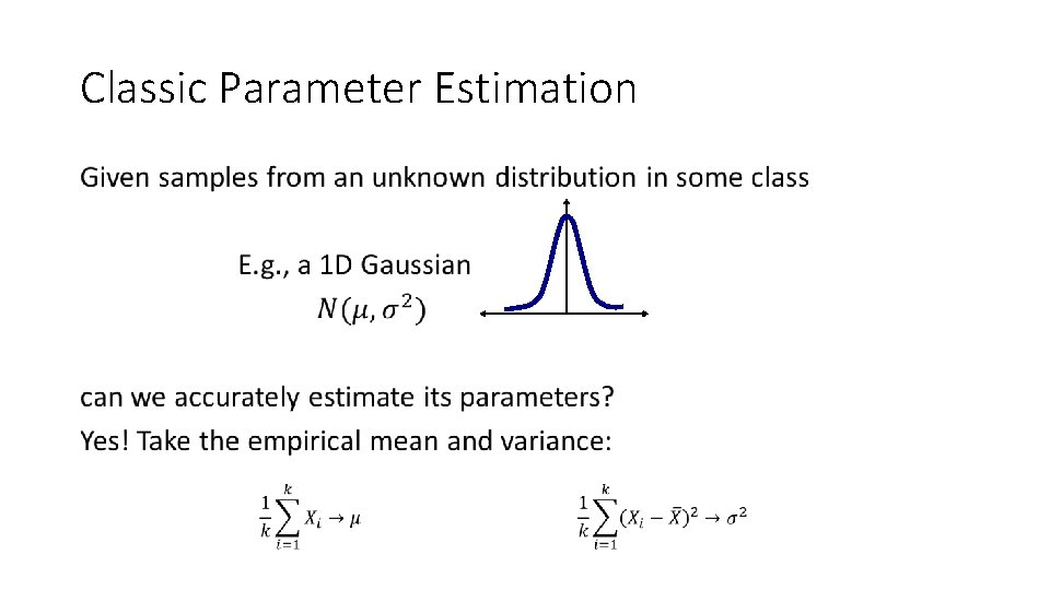 Classic Parameter Estimation • 