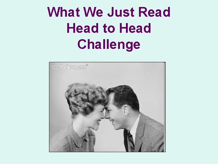 What We Just Read Head to Head Challenge 