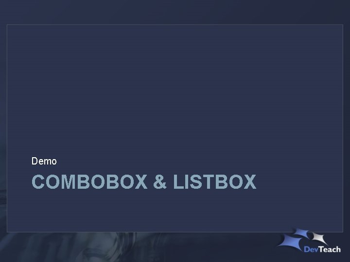 Demo COMBOBOX & LISTBOX 