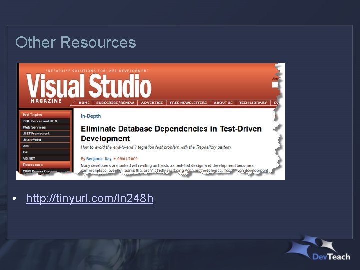 Other Resources • http: //tinyurl. com/ln 248 h 
