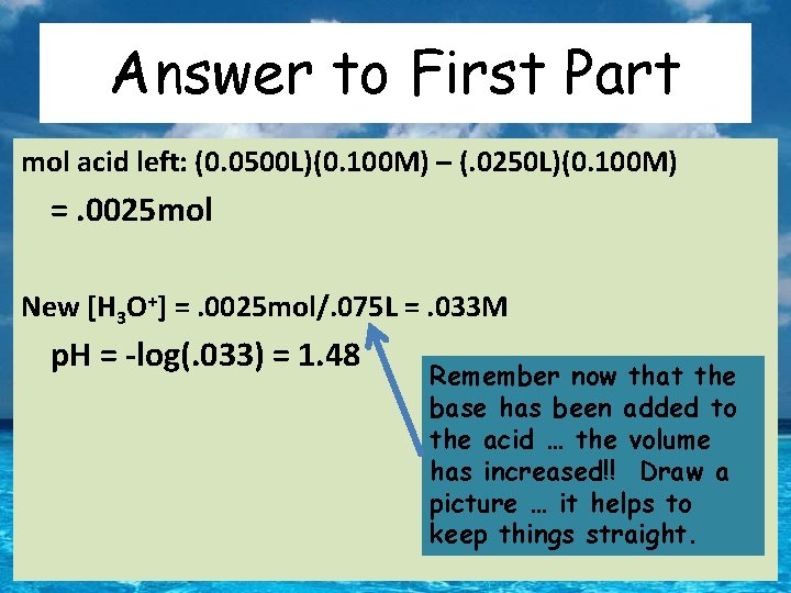Answer to First Part mol acid left: (0. 0500 L)(0. 100 M) – (.