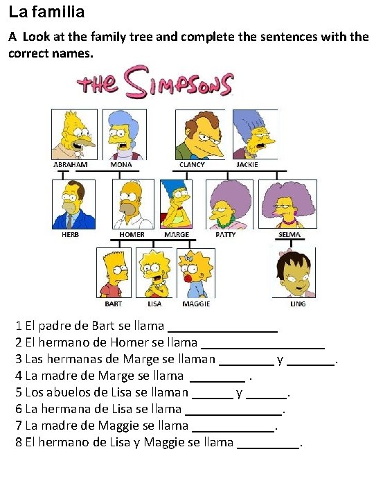 La familia VOCABULARIO un hermano a brother una