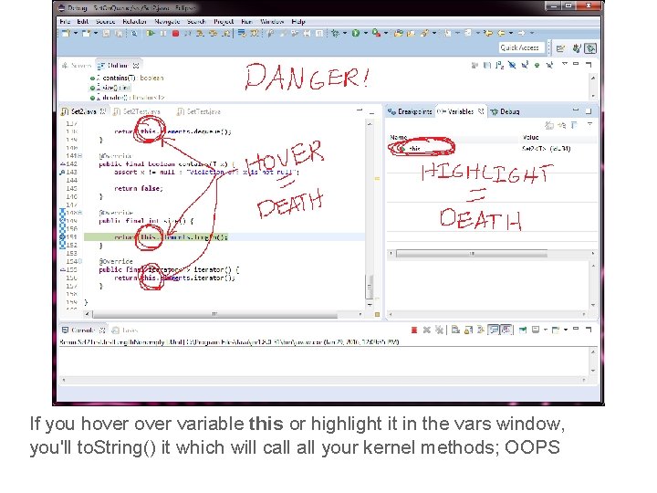 If you hover variable this or highlight it in the vars window, you'll to.