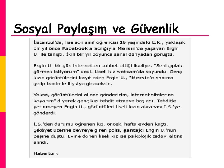 Sosyal Paylaşım ve Güvenlik 