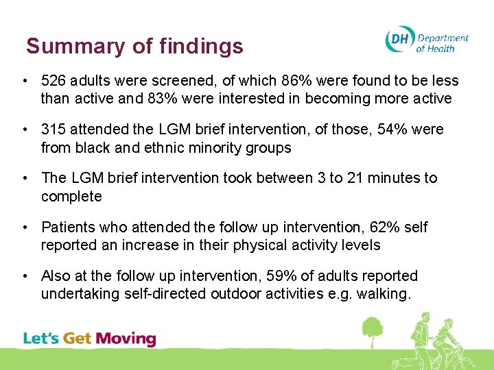 Summary of findings • 526 adults were screened, of which 86% were found to