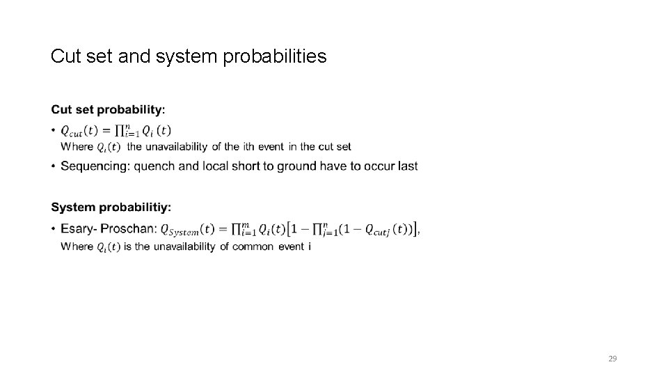 Cut set and system probabilities • 29 