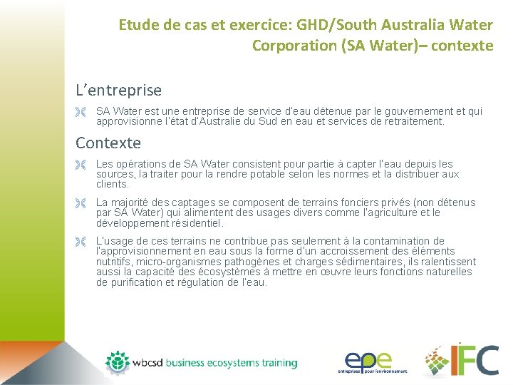 Etude de cas et exercice: GHD/South Australia Water Corporation (SA Water)– contexte L’entreprise Ë