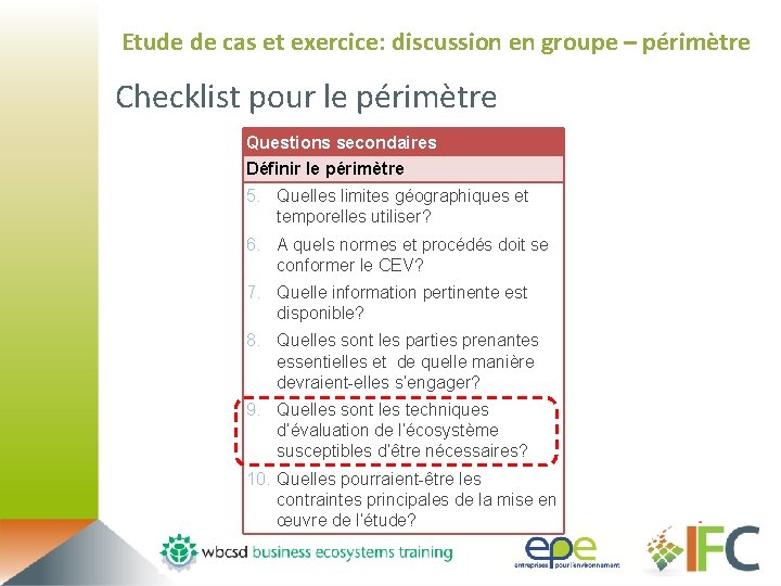 Etude de cas et exercice: discussion en groupe – périmètre Checklist pour le périmètre