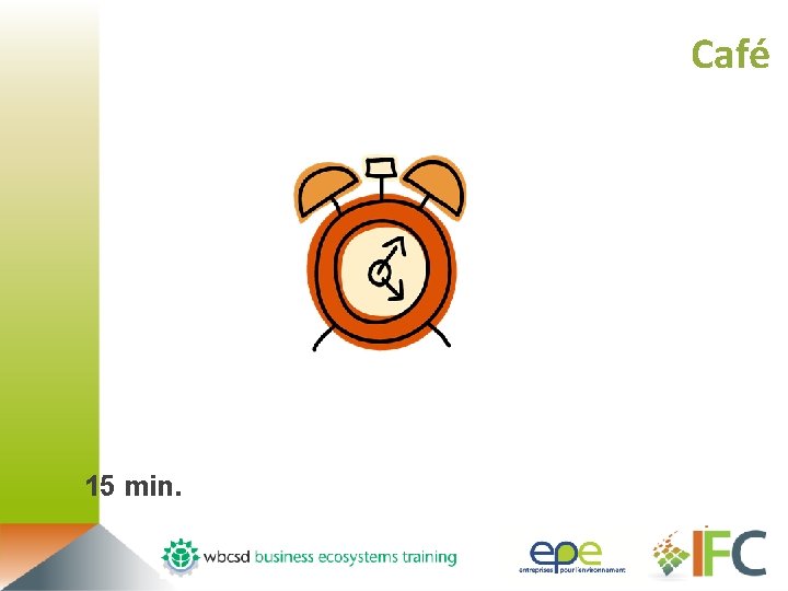 Café 15 min. 116 
