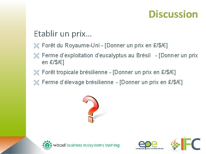 Discussion Etablir un prix… Ë Forêt du Royaume-Uni - [Donner un prix en £/$/€]