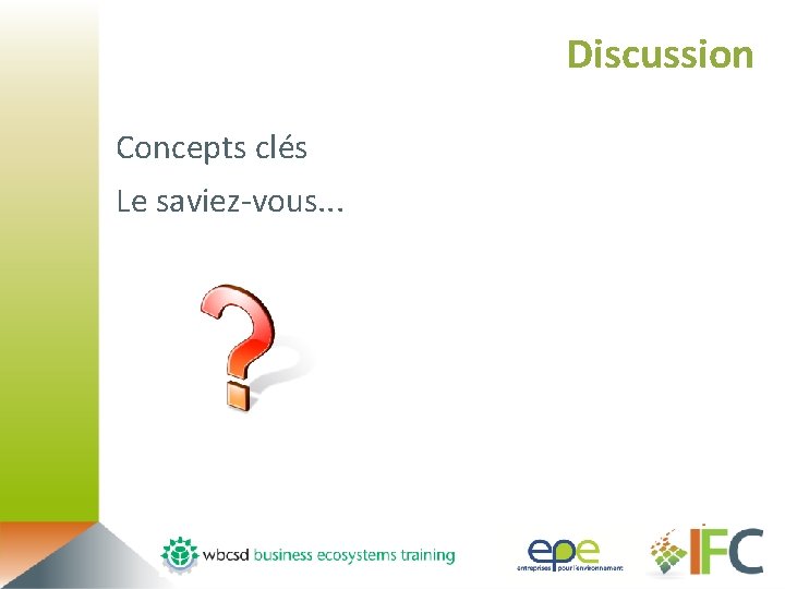 Discussion Concepts clés Le saviez-vous. . . 41 