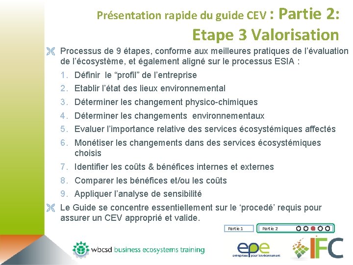 Présentation rapide du guide CEV : Partie 2: Etape 3 Valorisation Ë Processus de