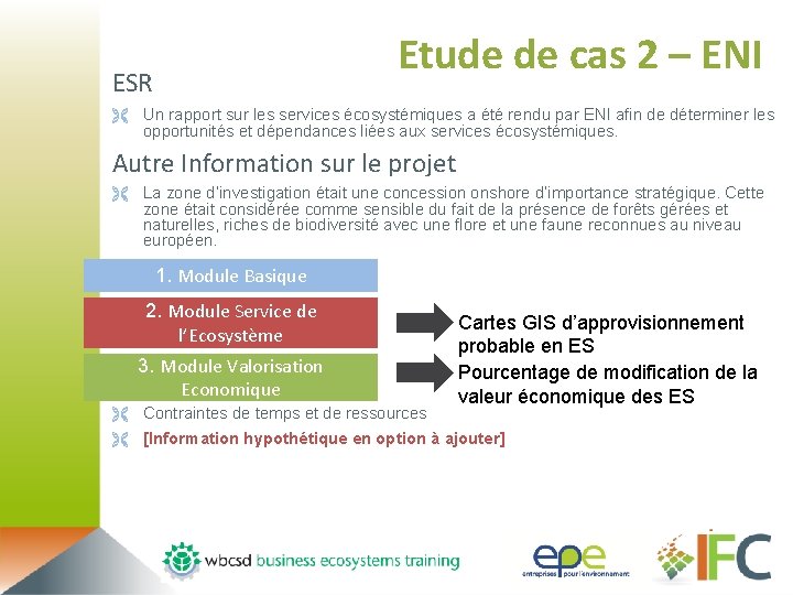 Etude de cas 2 – ENI ESR Ë Un rapport sur les services écosystémiques