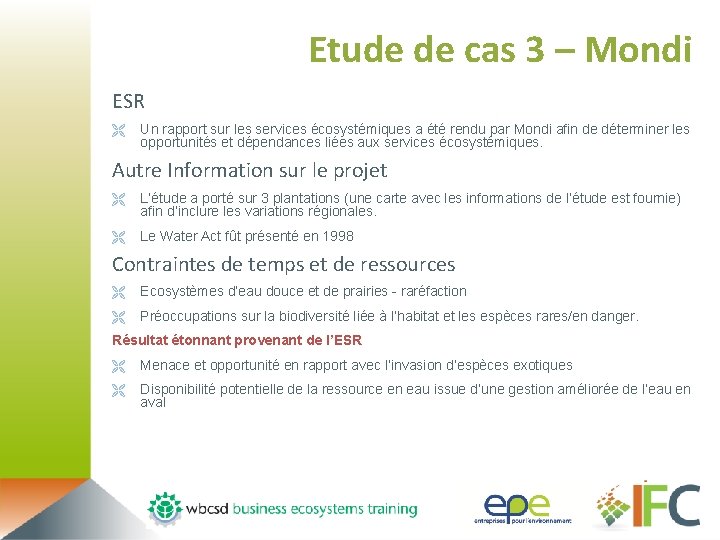 Etude de cas 3 – Mondi ESR Ë Un rapport sur les services écosystémiques