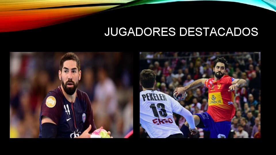 JUGADORES DESTACADOS 