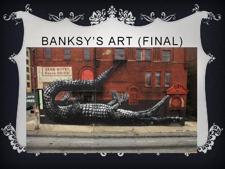 BANKSY’S ART (FINAL) 