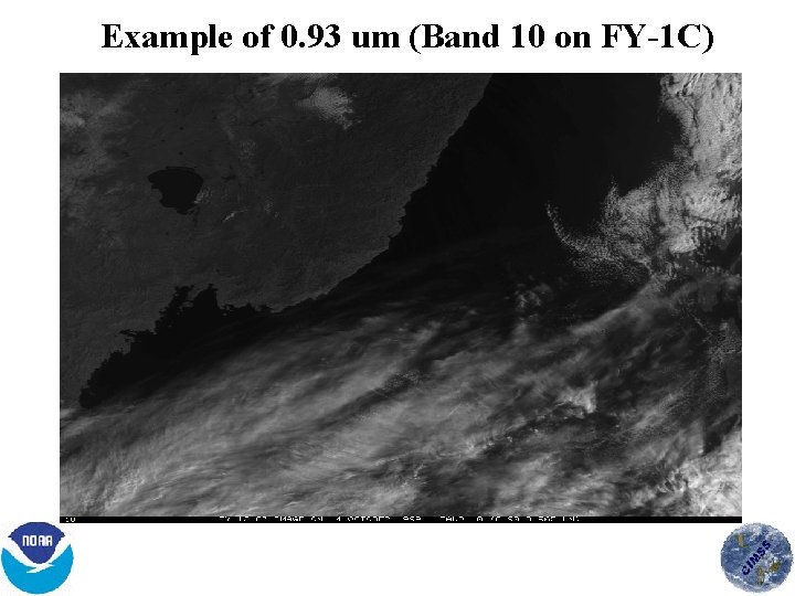 Example of 0. 93 um (Band 10 on FY-1 C) 