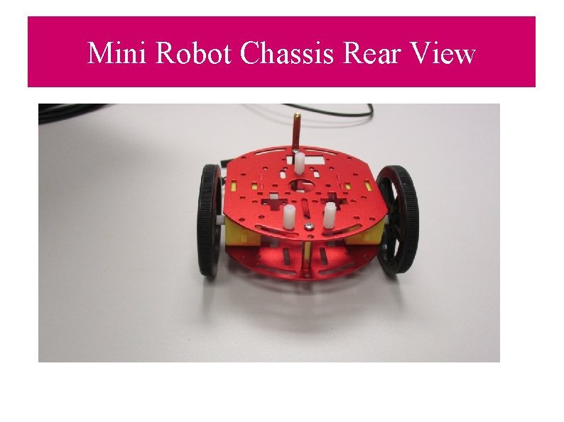 Mini Robot Chassis Rear View 