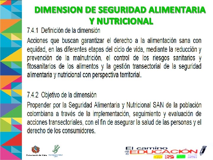 DIMENSION DE SEGURIDAD ALIMENTARIA Y NUTRICIONAL . Gobernación del Huila 