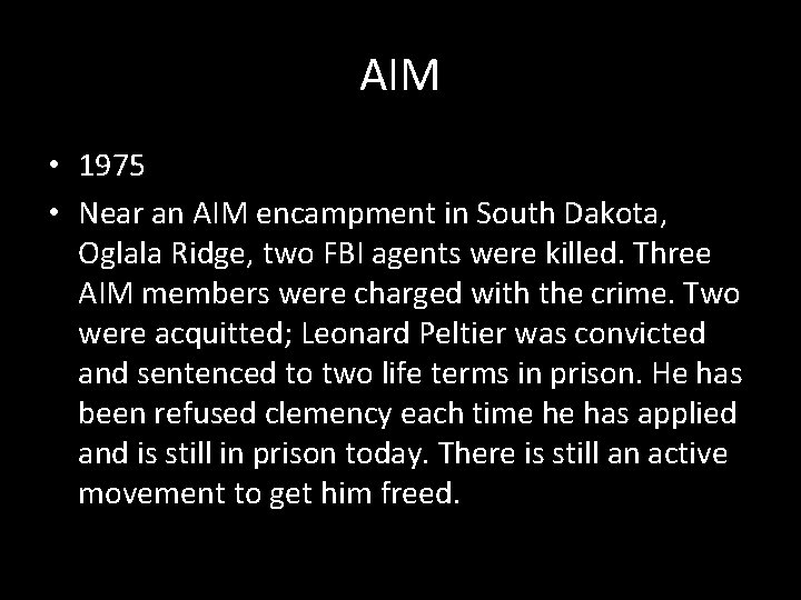 AIM • 1975 • Near an AIM encampment in South Dakota, Oglala Ridge, two