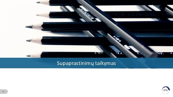 Supaprastinimų taikymas 42 