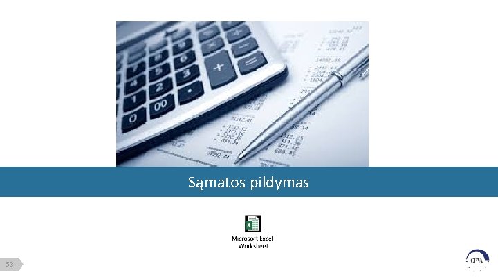 Sąmatos pildymas 53 