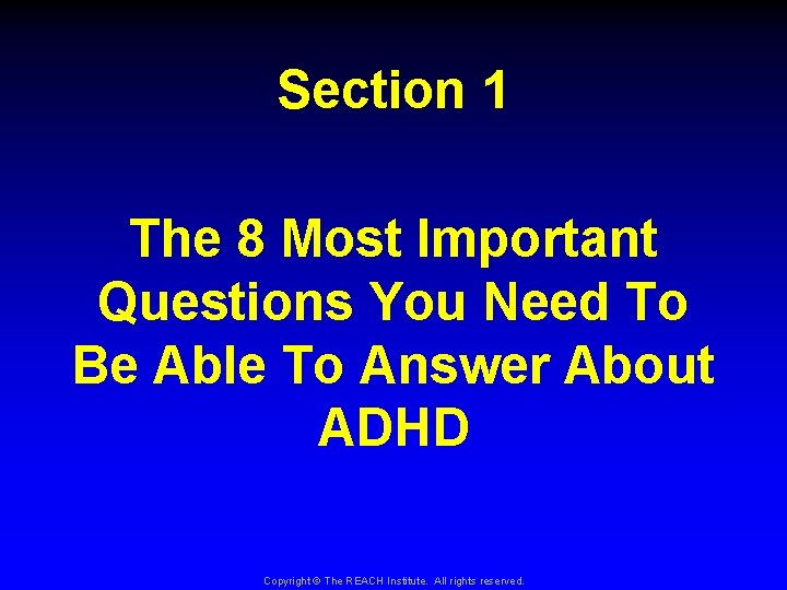 Section 1 The 8 Most Important Questions You Need To Be Able To Answer