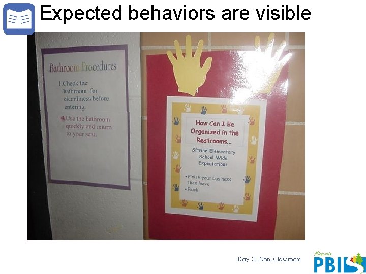 Expected behaviors are visible Day 3: Non-Classroom 