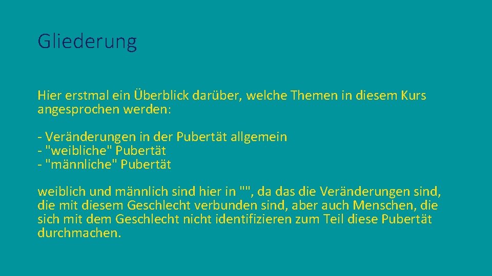 Gliederung Hier erstmal ein Überblick darüber, welche Themen in diesem Kurs angesprochen werden: -