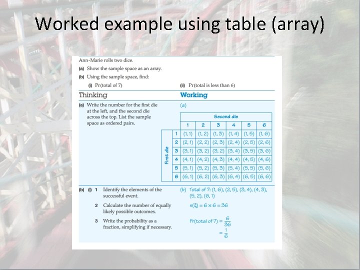 Worked example using table (array) Worked example using table (array)
