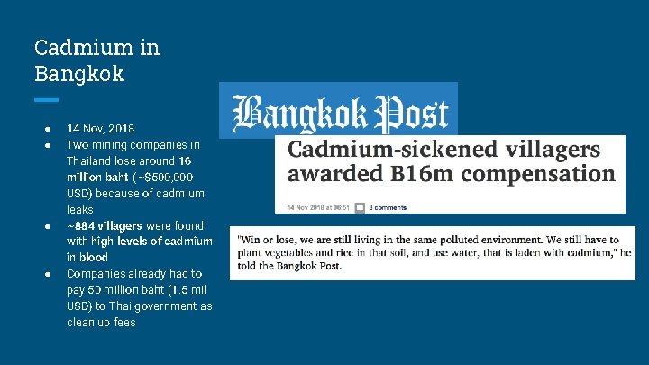 Cadmium in Bangkok ● ● 14 Nov, 2018 Two mining companies in Thailand lose