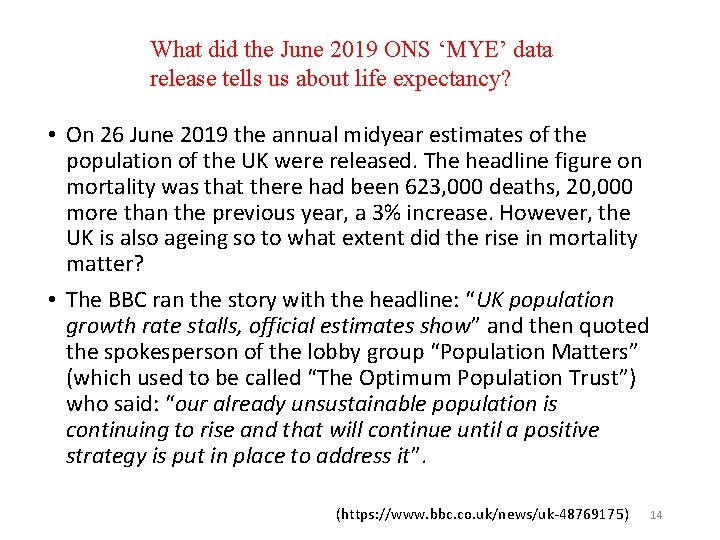 What did the June 2019 ONS ‘MYE’ data release tells us about life expectancy?