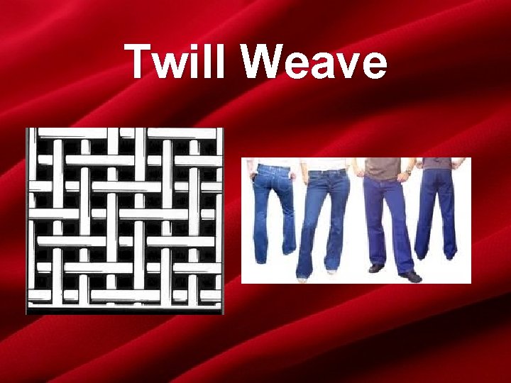 Twill Weave 