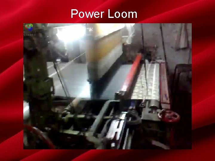 Power Loom 