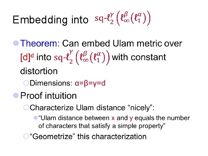 Embedding into l 