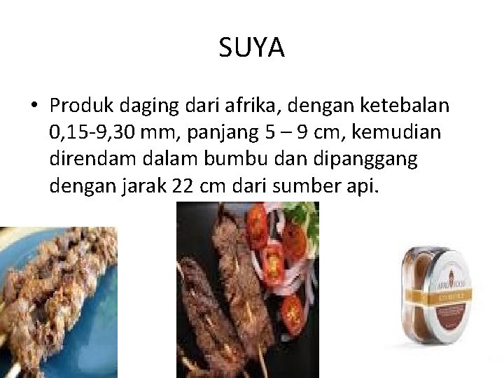 SUYA • Produk daging dari afrika, dengan ketebalan 0, 15 -9, 30 mm, panjang